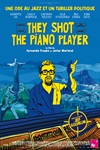 Affiche They shot thepiano player - Petite
