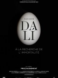 Salvador Dalí : A la recherche de l'immortalité