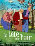 La Tête en l'air, un film de  Ignacio Ferreras 