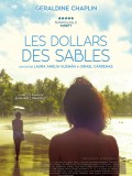 Affiche de Dollars des sables, un film de Laura Amelia Guzmán et Israel Cárdenas