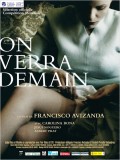 On verra demain Un film de Francisco Avizanda