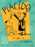 Placido, un film de Luis Garcia Berlanga Placido, un film de Luis Garcia Berlanga