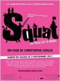 Affiche Squat, la ville est à nous!