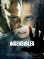 Insensibles, un film de Juan Carlos Medina
