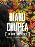 Biabu Chupea : un grito en el silencio